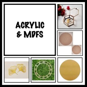 ACRYLIC & MDFS