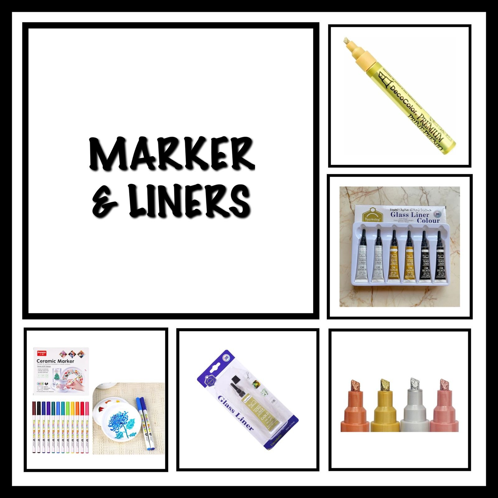 Marker and Liners